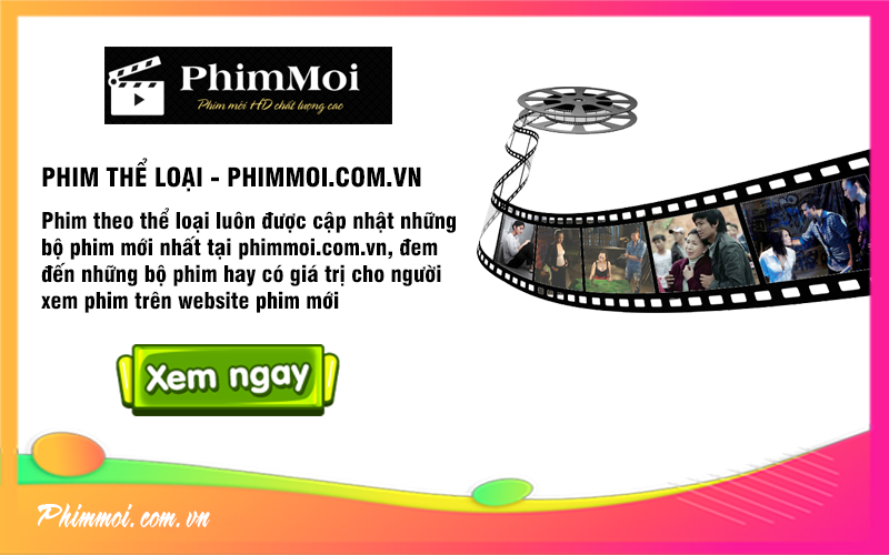 Thể loại - PhimMoi.Com.Vn