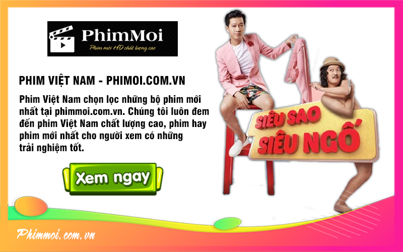 Việt Nam chọn lọc phim hay nhất - PhimMoi.Com.Vn