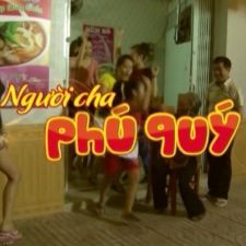 NGƯỜI CHA PHÚ QUÝ - LT