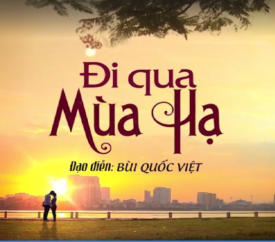 ĐI QUA MÙA HẠ - LT