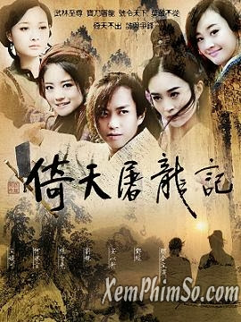 Ỷ THIÊN ĐỒ LONG KÝ 2009 - TM