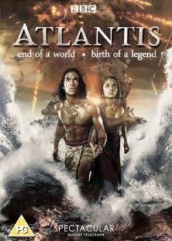 Atlantis: Huyền Thoại Về Thế Giới Đã Mất