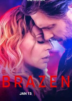 Brazen: Kế Hoạch Liều Lĩnh