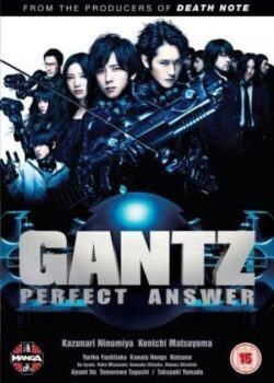 Gantz – Câu Trả Lời Hoàn Hảo