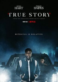 True Story: Chuyện Có Thật (Phần 1)